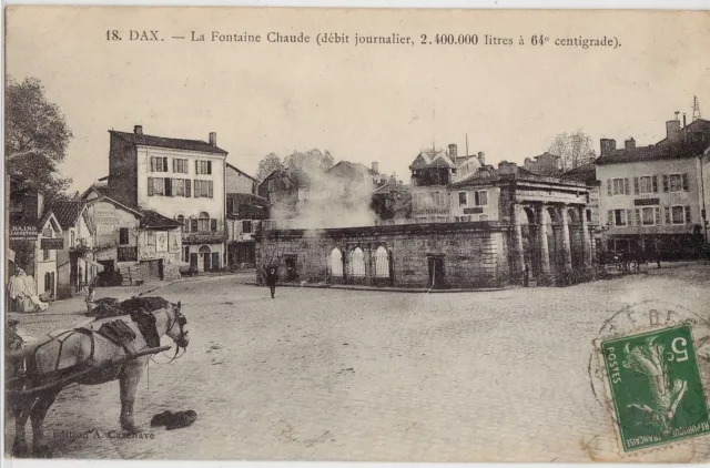 CPA -40-  DAX - La Fontaine Chaude.