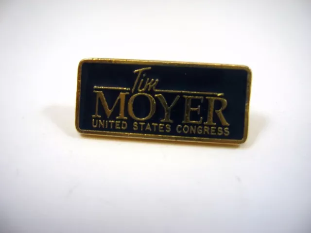 Da Collezione Pin : Tim Moyer Stati Uniti Congresso
