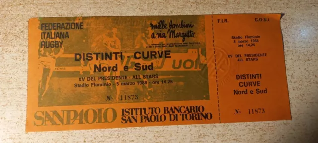 RARO BIGLIETTO RUGBY 5/3/1988 XV DEL PRESIDENTE c ALL STARS STADIO FLAMINIO ROMA
