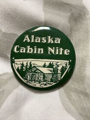 ALASKA Cabin Nite Button 2.25"