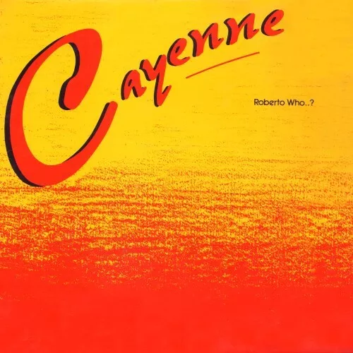 Cayenne - Roberto Who..? (LP, Album)