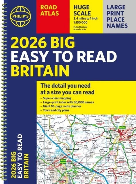 2026 PHILIP S BIG Easy To Read Britain Road Atlas A3 Spiral By 2026 Philips Big Easy To Read Britain Road.webp