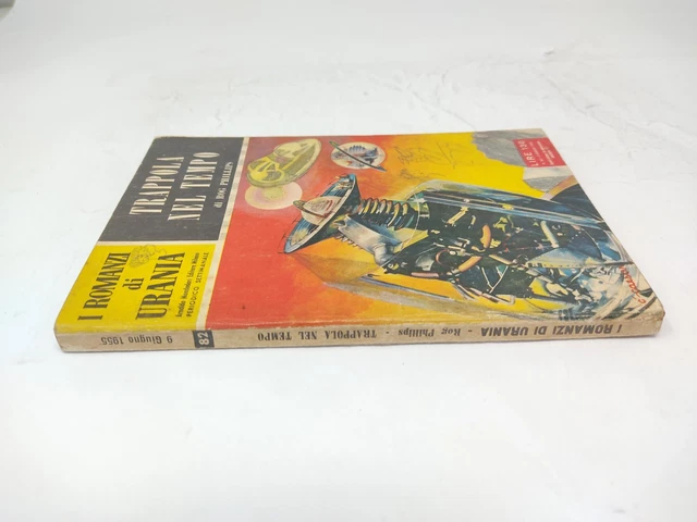 Urania Trappola Nel Tempo - Rog Phillips 82 Mondadori