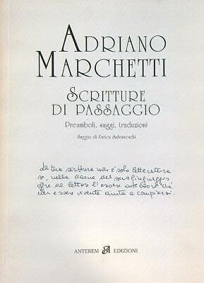 Scritture Di Passaggio  Marchetti Adriano Anterem 2007 Itinera
