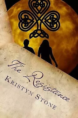 The Resistance: Duchess By Kristyn R Stone - New Copy - 9781500716479