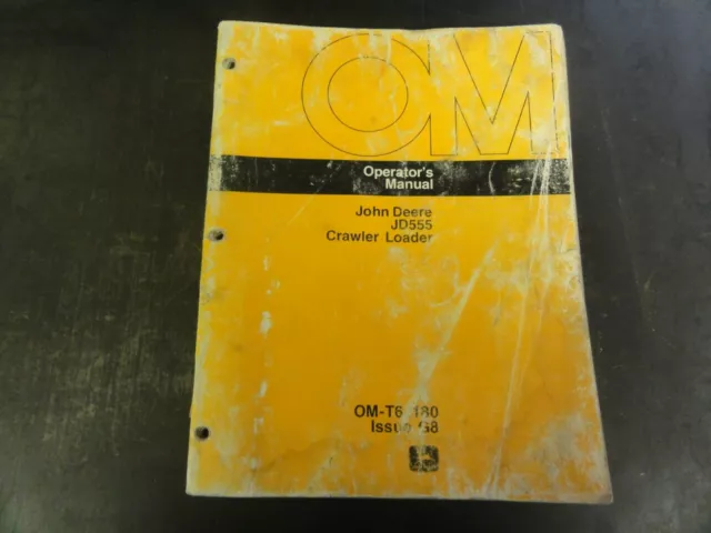 John Deere JD555 Crawler Loader Operator's Manual