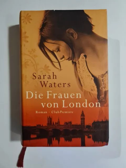 Die Frauen von London von Sarah Waters (gebundene Ausgabe)