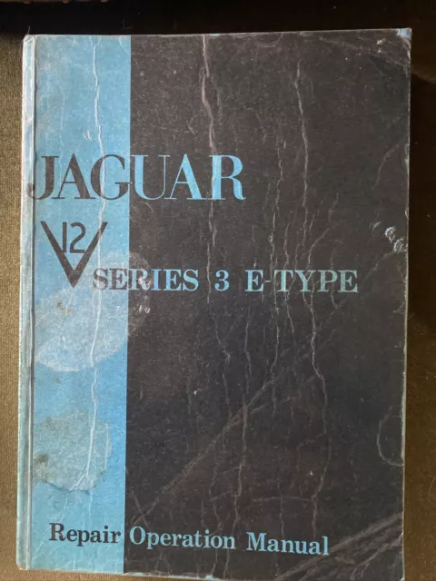 Jaguar V12 Series 3 E Type Repair Operation Manual Genuine