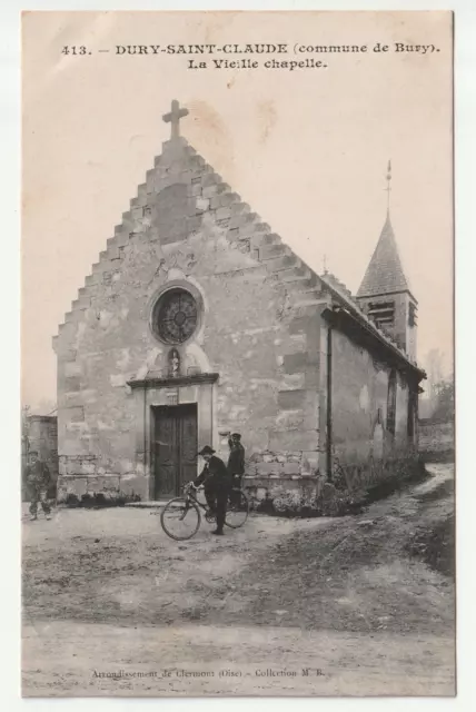 DURU SAINT CLAUDE Bury - Oise - CPA 60 - la vieille Chapelle