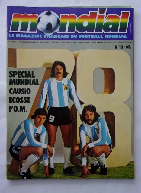 Magazine Mondial HS N°2 – Guide Du Mundial Argentina 1978, Avec Poster Des Bleus