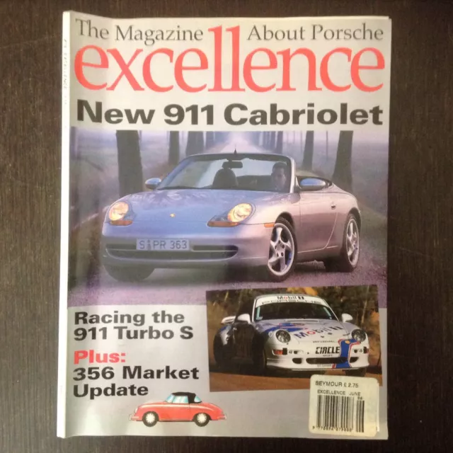 Excellence A Magazine About Porsche Cars June 1998 #78