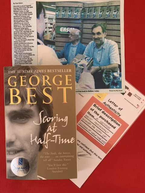 GEORGE BEST Man Utd Personally SIGNED "Scoring at Half-Time" PB 1st Edition 2003