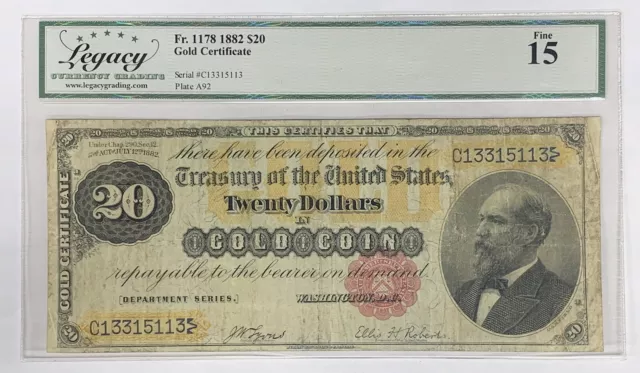 1882 $20 Gold Certificate Note FR 1178 Legacy F 15