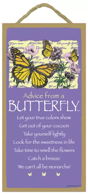ADVICE FROM A BUTTERFLY Primitive Wood Hanging Sign 5" x 10"