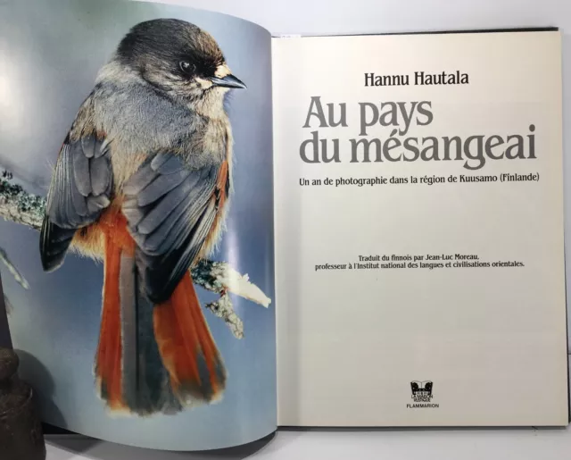 Kuusamo, Finlande, Au Pays du mésangeai, Hannu Hautala, beau livre llustré