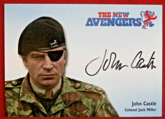 THE NEW AVENGERS - JOHN CASTLE - Hand Signed Autograph Card - LIMITED EDITION