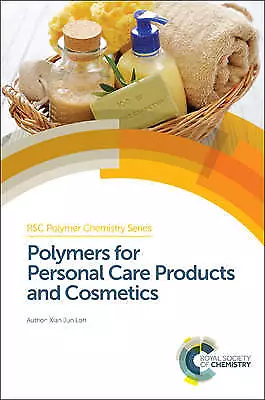 Polymers for Personal Care Products and Cosmetics - 9781782622956