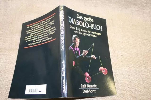 Das große Diabolo Buch 100 Tricks für Anfänger und Fortgeschrittene Ralf Runde