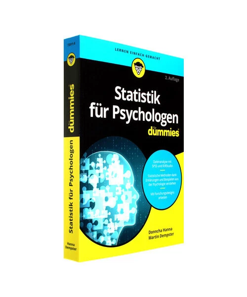 Psychologie Statistik Für Dummies STATISTIK FÜR PSYCHOLOGEN für Dummies: Daten analysieren mit SPSS und R