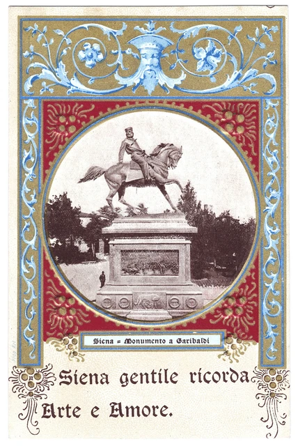 Toscana - Siena -Monumento Garibaldi- Cromolito A Rilievo -F.p. Non Viagg.- 1900