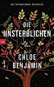 Die Unsterblichen: Roman von Benjamin, Chloe | Buch | Zustand gut