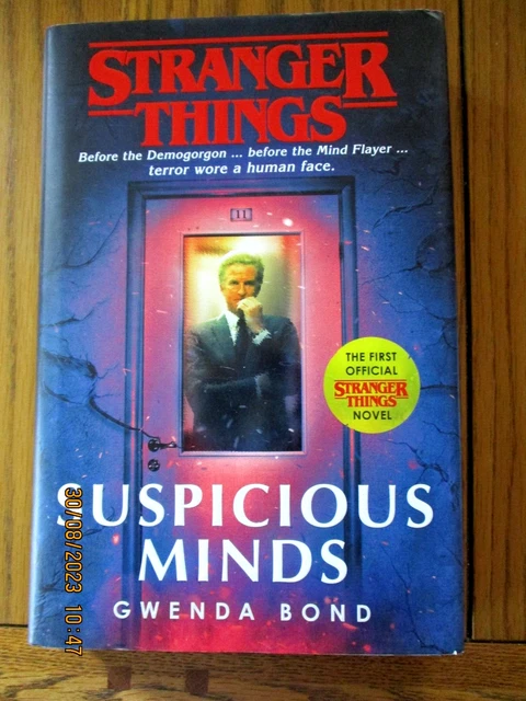 STRANGER THINGS : Suspicious Minds : The First Official Novel par ...