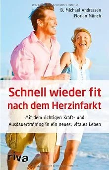 Schnell wieder fit nach dem Herzinfarkt: Mit dem richtig... | Buch | Zustand gut