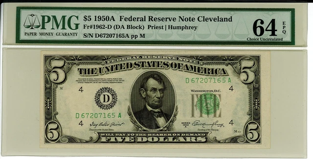 1950A $5 Federal Reserve Note - 1962-D - PMG 64 EPQ - Cleveland