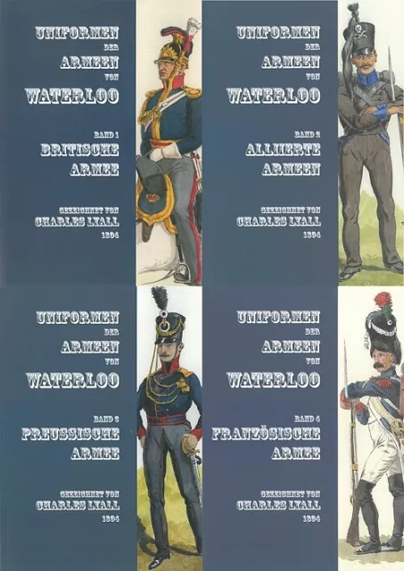 Lyall: Uniformen der Armeen von Waterloo Band 1-4 Handbuch/Artillerie/Infanterie