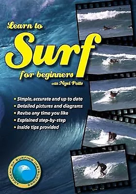 Learn to Surf for Beginners, Academy of Surfing Instructors, Used; Good Book