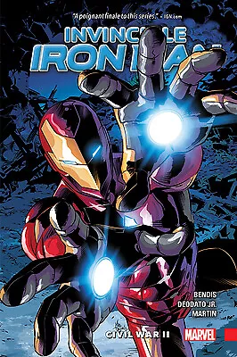 Invincible Iron Man Vol. 3: Civil War II by Bendis, Brian Michael