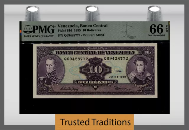 TT PK 61d 1995 VENEZUELA 10 BOLIVARES PMG 66 EPQ GEM UNCIRCULATED