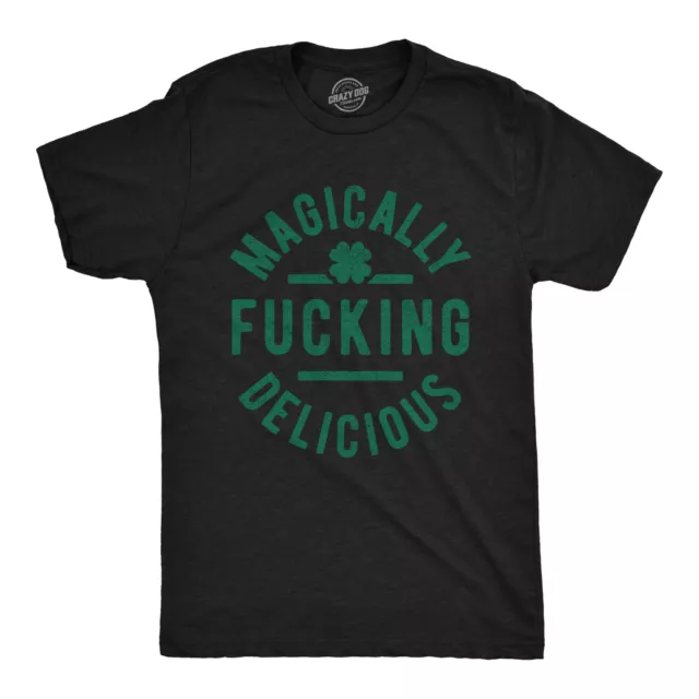 Mens Magically  Delicious T Shirt Funny Saint Patricks Day St Patty Tee