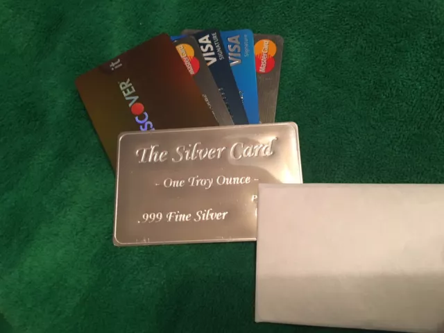 "The Silver Card" 1 oz .999 Fine Better than Credit or Charge