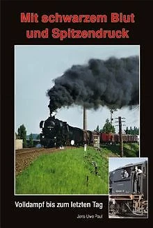 Mit schwarzem Blut und Spitzendruck: Volldampf bis zum l... | Buch | Zustand gut
