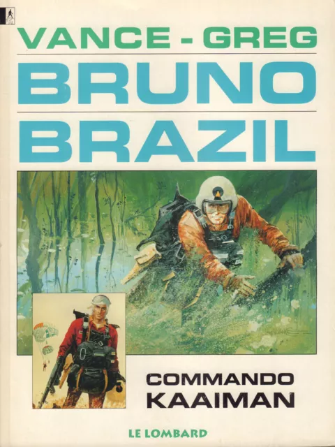 Bruno Brazil 02 - Commando Kaaiman