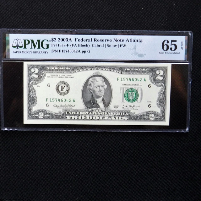 $2  2003A Federal Reserve Note Atlanta. Fr # 1938-F. PMG 65 EPQ Gem Unc.
