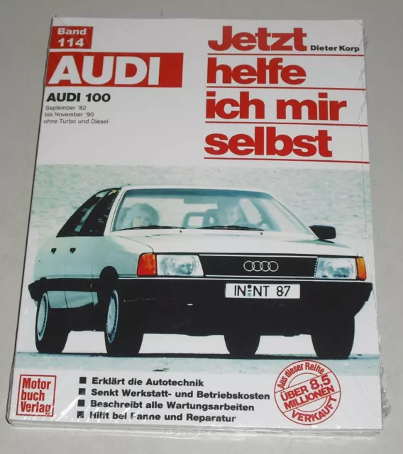 Reparaturanleitung Audi 100 C3 Typ 44, ab Baujahr 1982