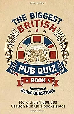 The Biggest British Pub Quiz Book, Carlton Books, Used; Good Book