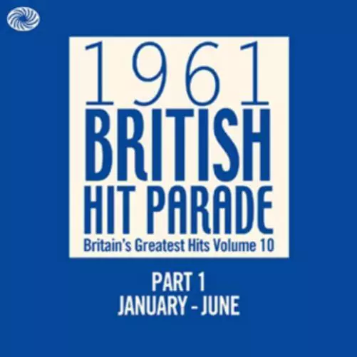 Various Artists 1961 British Hit Parade: Part 1 January to June - Volume 10 (CD)