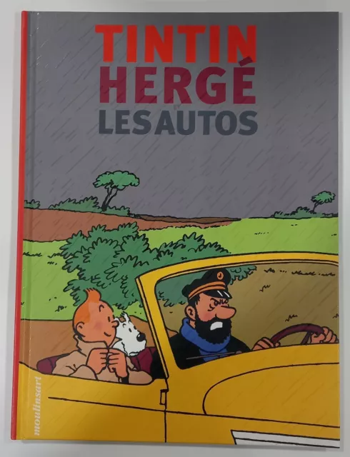 TinTin,Hergé. les autos. Editions Moulinsart 2004.