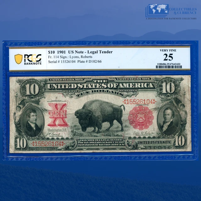 Fr.114 1901 $10 Ten Dollars "BISON" Legal Tender Note, PCGS 25 #26104