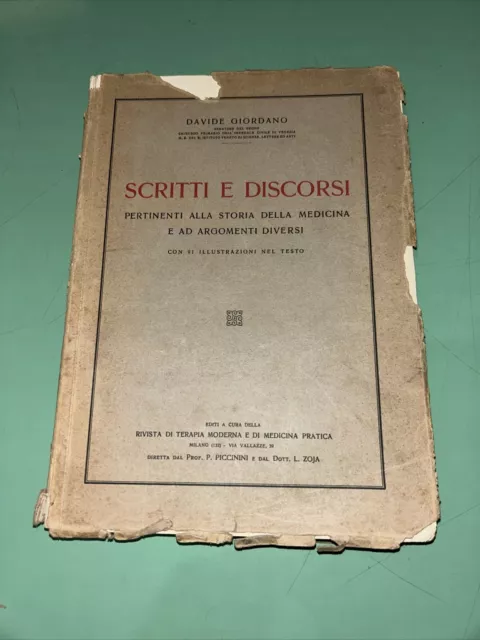 Giordano -Scritti E Discorsi Pertinenti Alla Storia Della Medicina- Milano, 1930