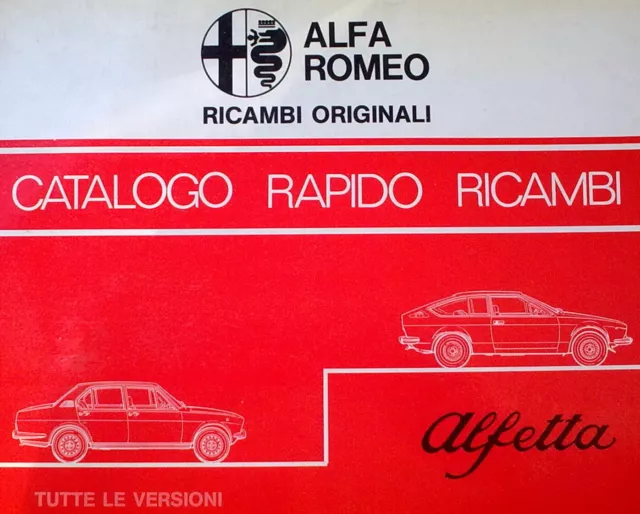 (#209) Alfa Romeo Alfetta 1.6 1.8 2.0 GT GTV2000 Catalogo Rapido Ricambi 1977