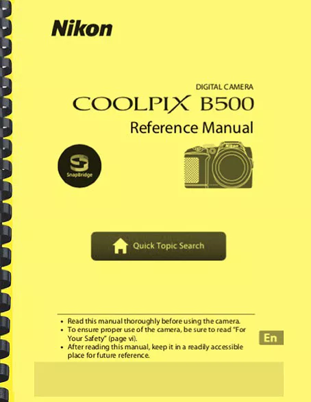 Nikon Coolpix B500 Digital Camera USER'S REFERENCE MANUAL