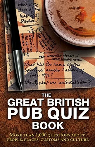 The Great British Pub Quiz Book: More Than 1, 000 Questions By Carlton Books Lt