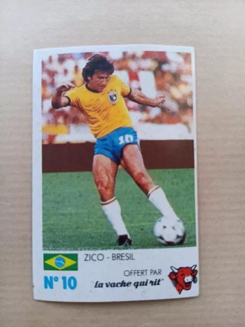 ZICO - Brésil - les n°10 du monde entier 1985 / LA VACHE QUI RIT
