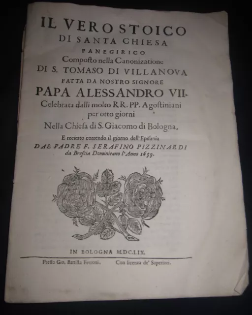 1659 Serafino Pizzinardi, Il vero stoico di Santa Chiesa, Bologna. Rarissimo.