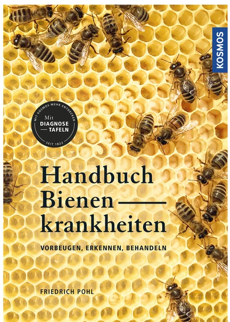 Handbuch Bienenkrankheiten: Vorbeugen, erkennen, beh.../ Kosmos  / 9783440156094