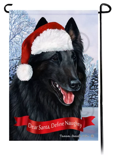 Dear Santa, Define Naughty Garden Flag - Belgian Sheepdog 2 016A